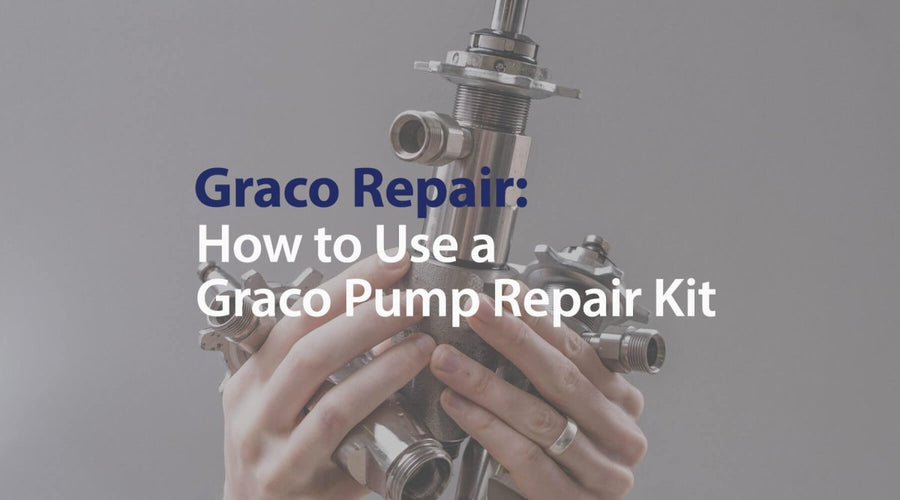 How to Use Your Graco Pump Repair Kit [Repair Guide] - GO Industrial