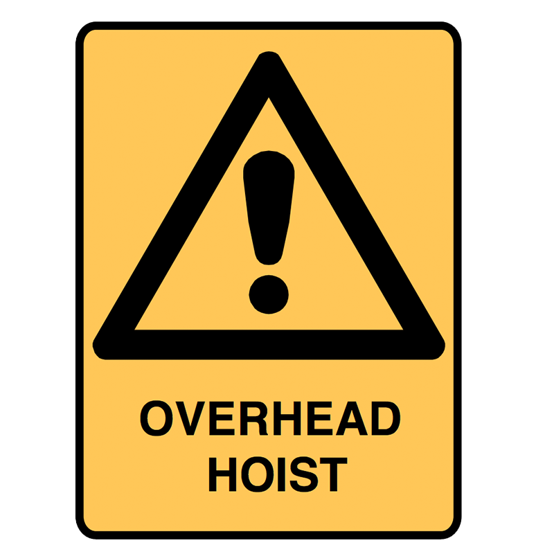 Brady Warning Signs: Overhead Hoist