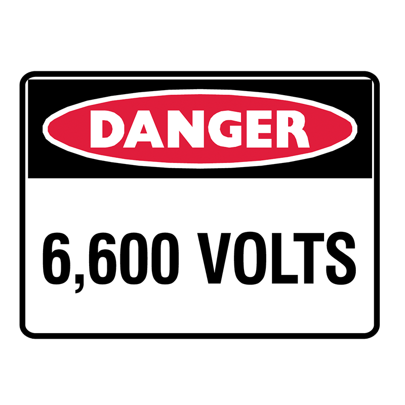 Brady Danger Sign Range: 6,600 Volts