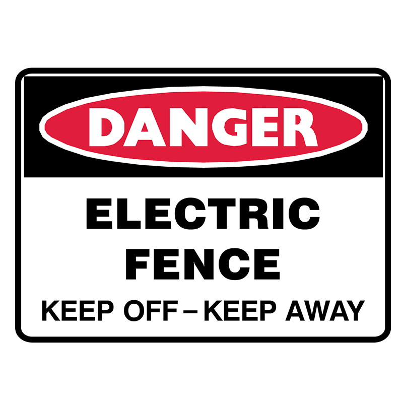 Brady Danger Sign Range: Electric Fence