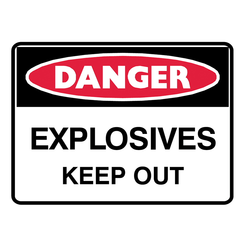 Brady Ultratuff Sign: Explosives Keep Out