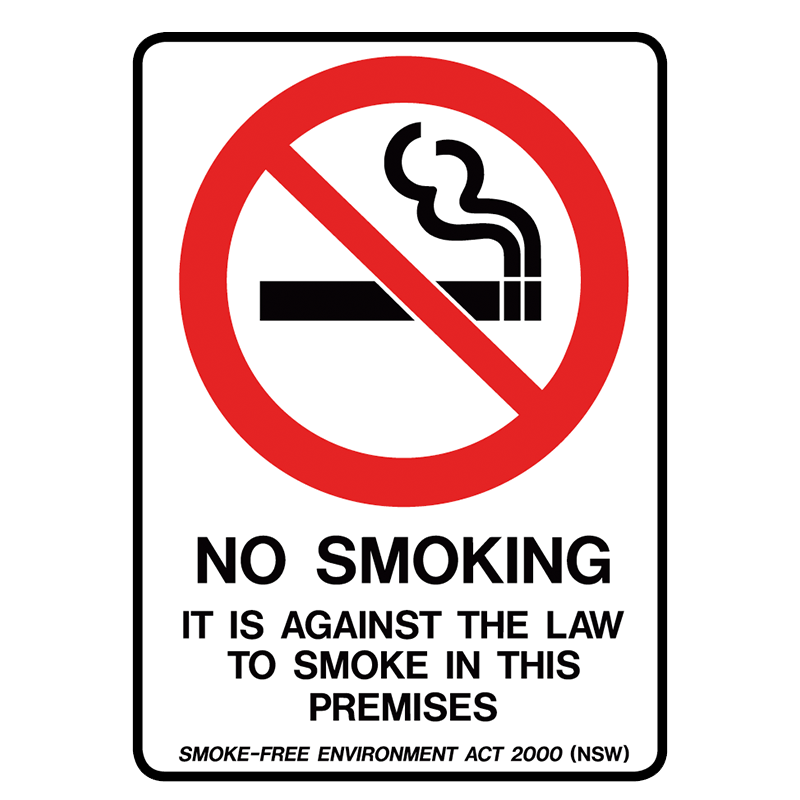 Brady Prohibition Sign (NSW State Specific): No Smoking, It Is Against The Law To Smoke In This Premises