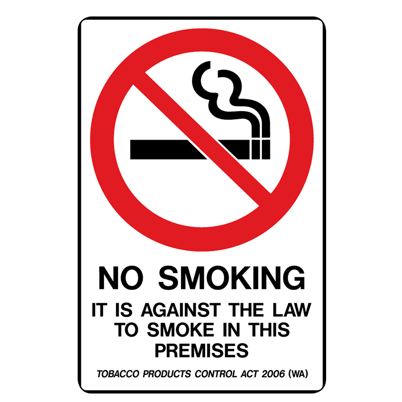 Brady Prohibition Sign (WA State Specific): No Smoking It Is Against The Law To Smoke In This Premises