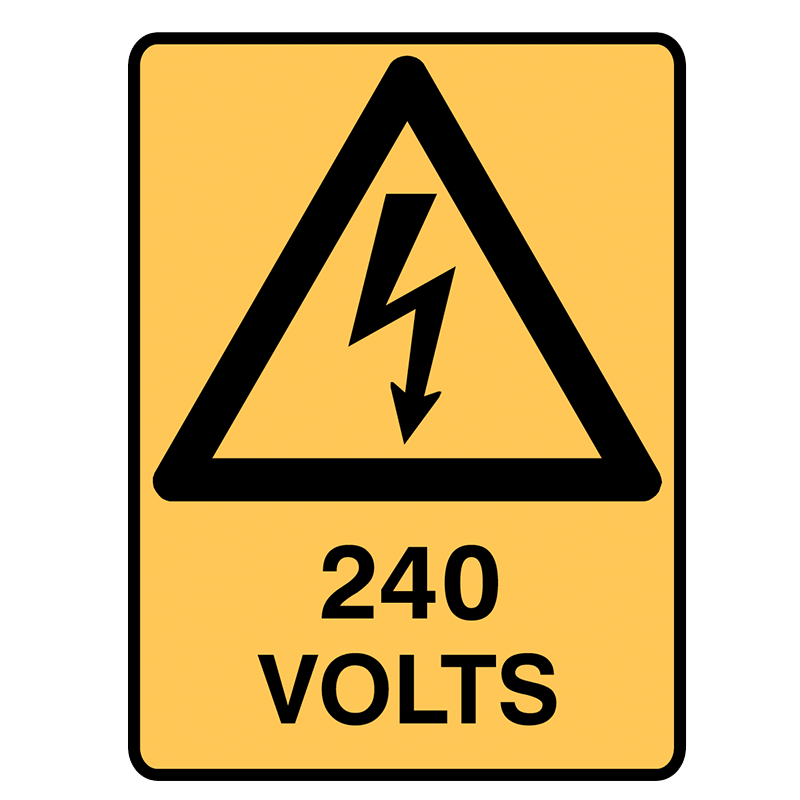 Brady Warning Sign: 240 Volts