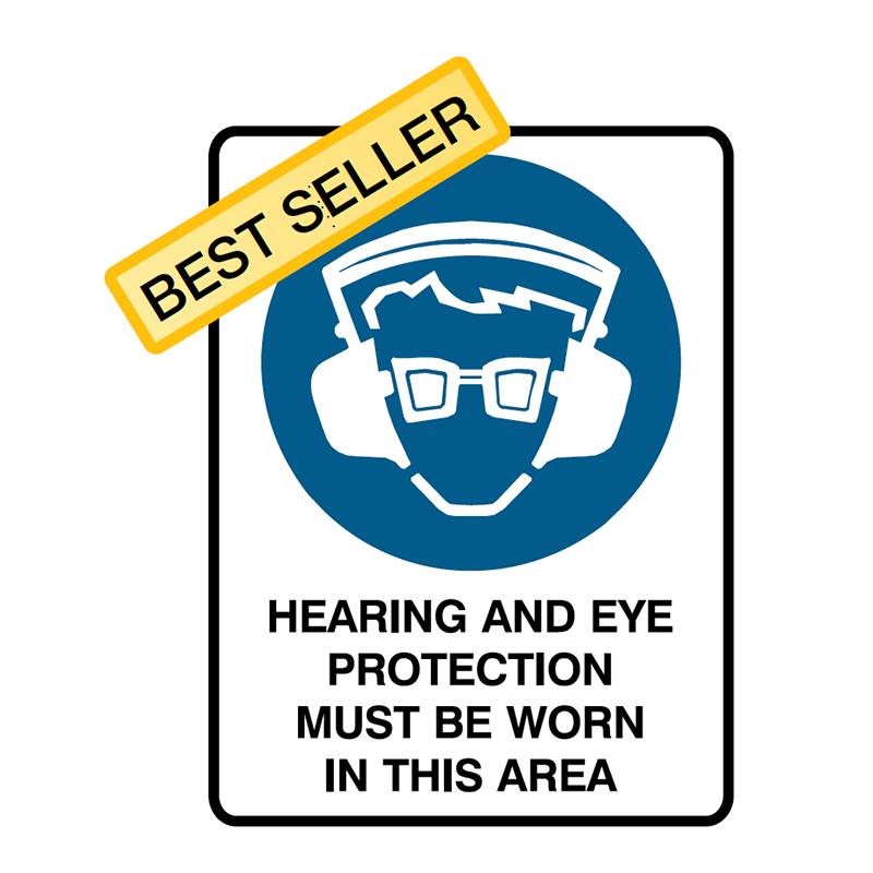 Brady Mandatory Sign Hearing And Eye Protection Must Be Worn In This Area