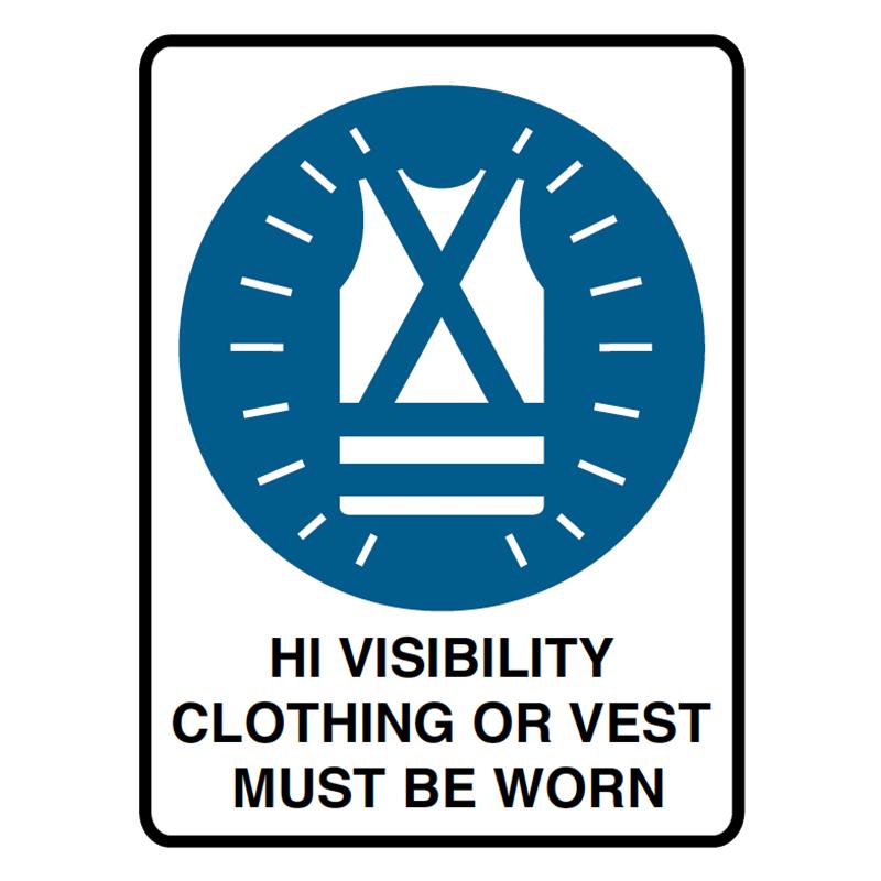 Brady Mandatory Sign Hi Visibility Clothing or Vest Must Be Worn In The Area