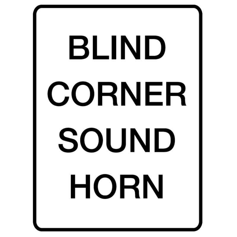 Brady Mandatory Signs Blind Corner Sound Horn