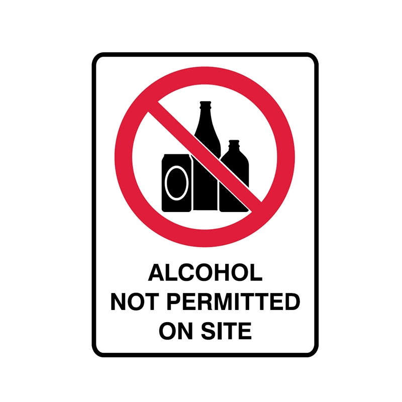 Brady Prohibition Signs: Alcohol Not Permitted On Site