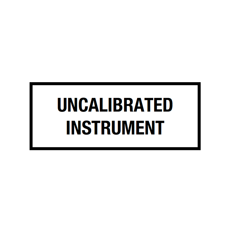 Brady Quality Assurance Label Uncalibrated Instrument