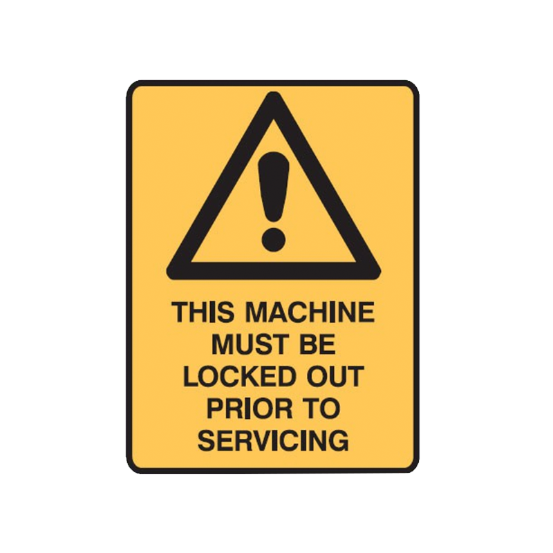 Brady Warning Sign Range This Machine Must Be Locked Out Prior to Servicing